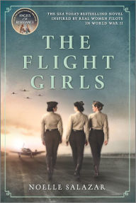 Title: The Flight Girls, Author: Noelle Salazar