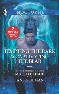 Title: Tempting the Dark & Captivating the Bear: A 2-in-1 Collection, Author: Michele Hauf