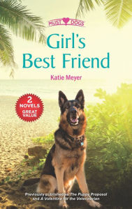Title: Girl's Best Friend: A 2-in-1 Collection, Author: Katie Meyer