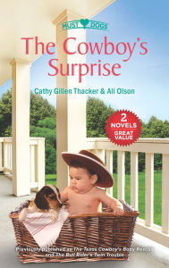 Title: The Cowboy's Surprise: A 2-in-1 Collection, Author: Cathy Gillen Thacker