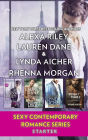 Sexy Contemporary Romance Series Starter: An Anthology
