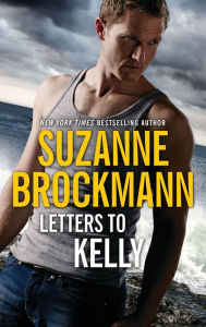 Title: Letters to Kelly, Author: Suzanne Brockmann