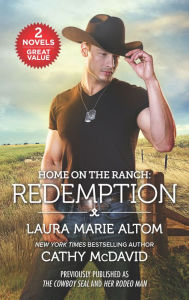 Title: Home on the Ranch: Redemption, Author: Laura Marie Altom