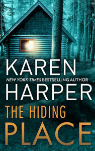 Title: The Hiding Place, Author: Karen Harper