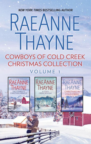 Cowboys of Cold Creek Christmas Collection Volume 1: An Anthology