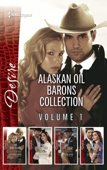 Alaskan Oil Barons Collection Volume 1: An Anthology