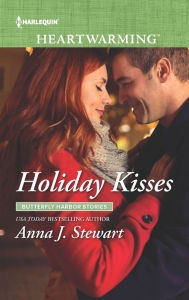 Title: Holiday Kisses, Author: Anna J. Stewart