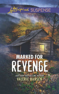 Free full ebooks pdf download Marked for Revenge: Faith in the Face of Crime CHM PDF MOBI by Valerie Hansen 9781335232274