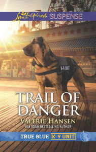 Title: Trail of Danger, Author: Valerie Hansen