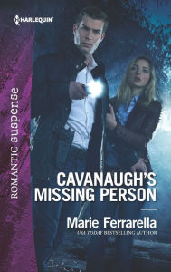 Title: Cavanaugh's Missing Person, Author: Marie Ferrarella