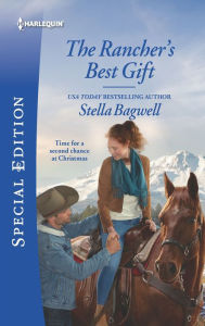 Free computer pdf ebook download The Rancher's Best Gift CHM FB2 ePub 9781335574268 by Stella Bagwell