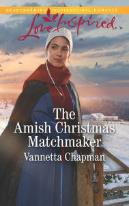 Pdf books for free download The Amish Christmas Matchmaker (English literature) by Vannetta Chapman