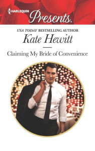 Books downloader free Claiming My Bride of Convenience by Kate Hewitt (English literature) 9781335478689 