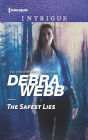 The Safest Lies: A Romantic Suspense Novel