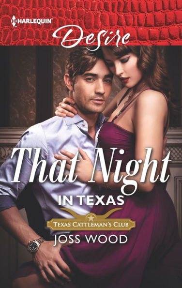 That Night in Texas: A Spicy Secret Baby Romance