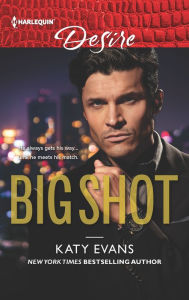 Title: Big Shot, Author: Katy Evans