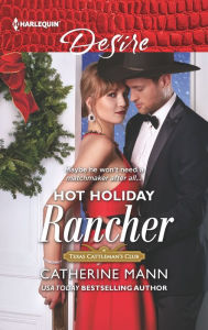 Download english audiobooks for free Hot Holiday Rancher MOBI iBook 9781335603982 by Catherine Mann