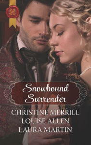 Title: Snowbound Surrender, Author: Christine Merrill