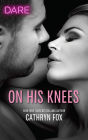 On His Knees: A Holiday Fling Romance
