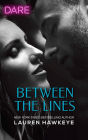 Between the Lines: A Scorching Hot Romance