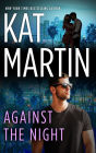 Against the Night (Raines of Wind Canyon Series #5)