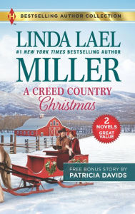 Best ebook download A Creed Country Christmas & The Doctor's Blessing by Linda Lael Miller, Patricia Davids CHM