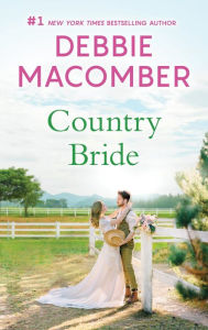 Title: Country Bride, Author: Debbie Macomber