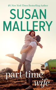 Free ebook bestsellers downloads Part-Time Wife by Susan Mallery