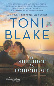 Title: A Summer to Remember: A Summer Island Novella, Author: Toni Blake