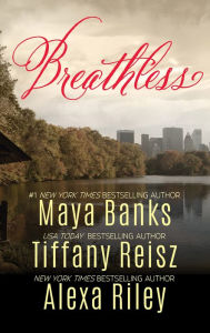 Title: Breathless: A Collection of Passionate Romances, Author: Maya Banks
