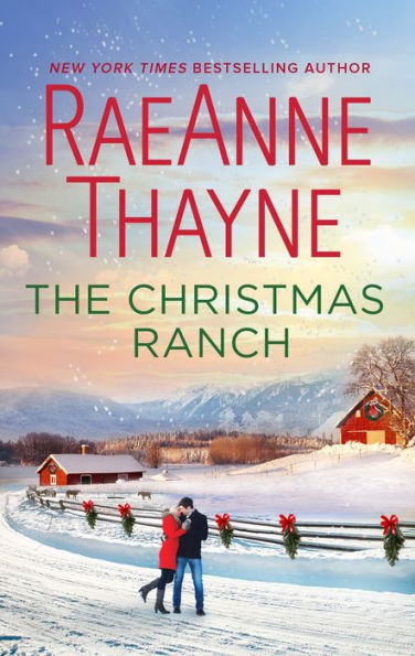 The Christmas Ranch: A Holiday Romance Novel