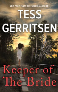 Title: Keeper of the Bride, Author: Tess Gerritsen