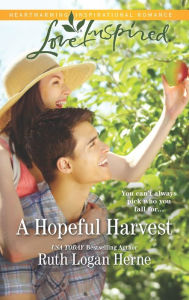 Title: A Hopeful Harvest, Author: Ruth Logan Herne