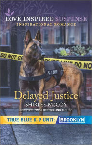 Title: Delayed Justice, Author: Shirlee McCoy