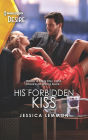 His Forbidden Kiss: A wrong brother, workplace romance