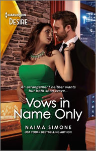 Title: Vows in Name Only: An arranged marriage romance, Author: Naima Simone