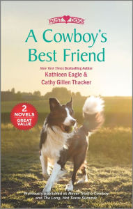 Title: A Cowboy's Best Friend, Author: Kathleen Eagle