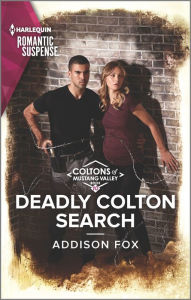 Title: Deadly Colton Search, Author: Addison Fox
