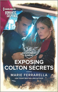 Title: Exposing Colton Secrets, Author: Marie Ferrarella