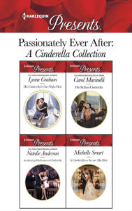 Amazon ebooks download kindle Passionately Ever After: A Cinderella Collection English version  by Lynne Graham, Carol Marinelli, Natalie Anderson, Michelle Smart 9781488064661