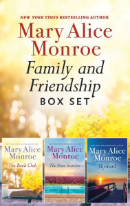 Title: Family and Friendship Box Set, Author: Mary Alice Monroe