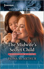 The Midwife's Secret Child: The perfect gift for Mother's Day!