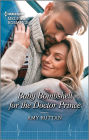 Baby Bombshell for the Doctor Prince: The perfect read for Mother's Day!