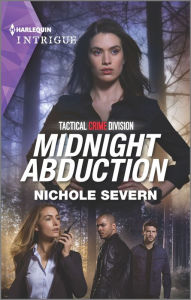 Title: Midnight Abduction, Author: Nichole Severn