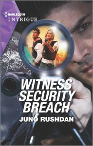 Title: Witness Security Breach, Author: Juno Rushdan