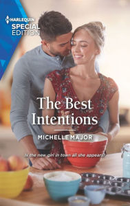 Title: The Best Intentions, Author: Michelle Major