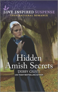 Title: Hidden Amish Secrets, Author: Debby Giusti