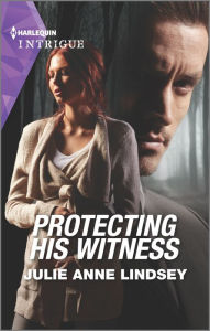 Title: Protecting His Witness, Author: Julie Anne Lindsey