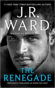 Title: The Renegade, Author: J. R. Ward