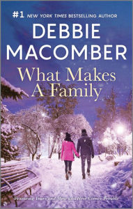 English books download pdf for free What Makes a Family (English Edition) by Debbie Macomber 9781488074172
